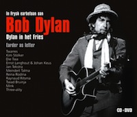 In Frysk Earbetoan Oan Bob Dylan / Dylan In Het Fries