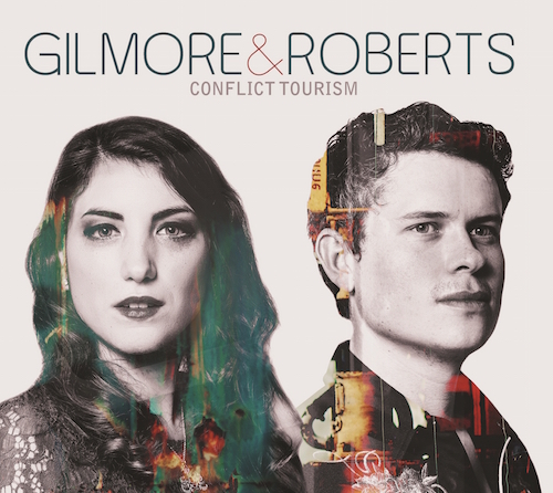 gilmore & roberts - conflict tourism