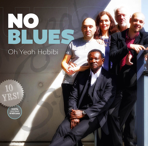 no blues - oh yeah habibi