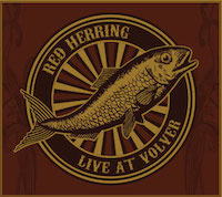 red herring - live at volver