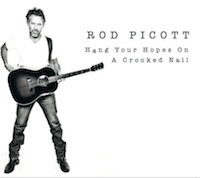 rod picott - hang your hopes on a crooked nail