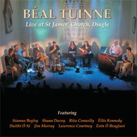 béal tuinne - live at st. james' church, dingle