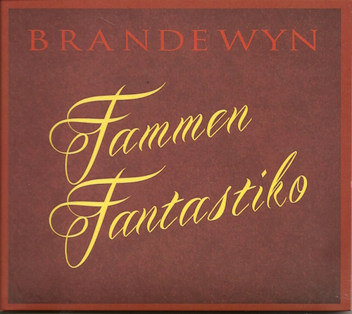 brandewyn - fammen fantastiko