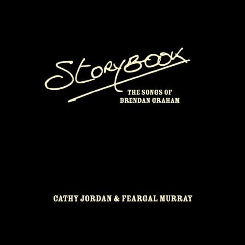 cathy jordan & feargal murray - storybook, the songs of brendan graham