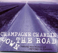 champagne charlie - down the road