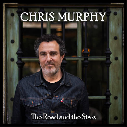 chris murphy - the road and the stars