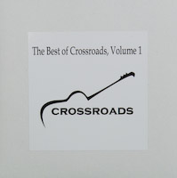 the best of crossroads - volume 1