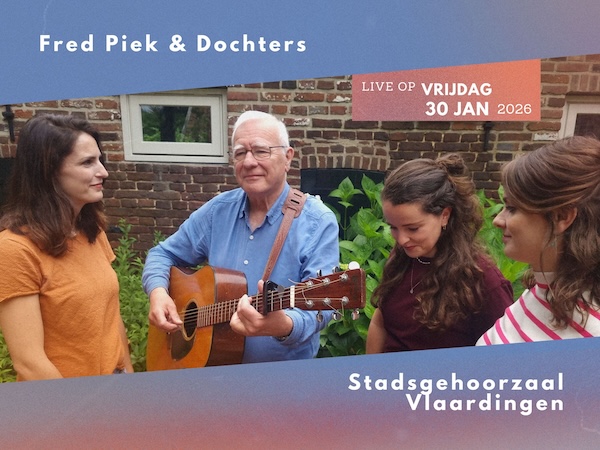 Fred Piek en Dochters, 30 januari 2026, Vlaardingen