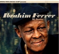 ibrahim ferrer - mi sueño