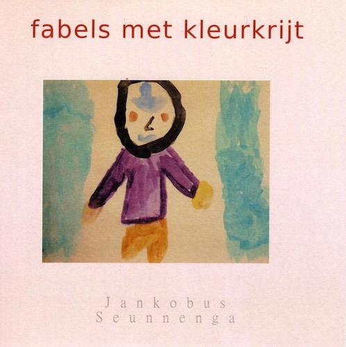 jankobus seunnenga - fabels met kleurkrijt