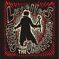 the levellers - letters from the underground the levellers - letters from the underground