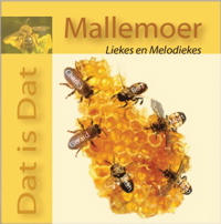 mallemoer - dat is dat mallemoer - dat is dat