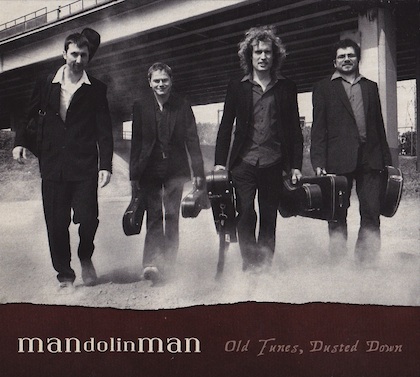 MANdolinMAN - Old Tunes, Dusted Down