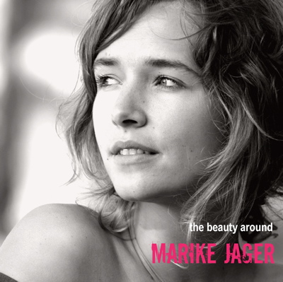 marike jager - the beauty around marike jager - the beauty around