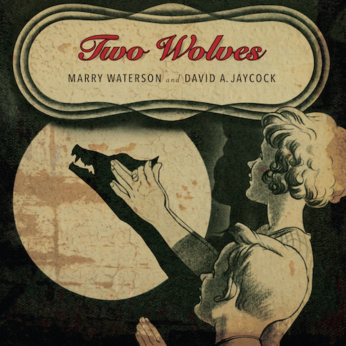 marry waterson - two wolves