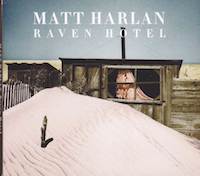 matt harlan - raven hotel