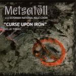 metsatöll - curse upon iron
