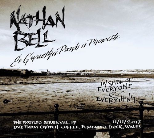 NAthan Bell - Er Gwaetha Pawb A Phopeth