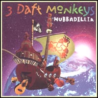 3 daft monkeys - hubbadillia