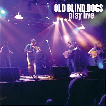 old blind dogs - play live
