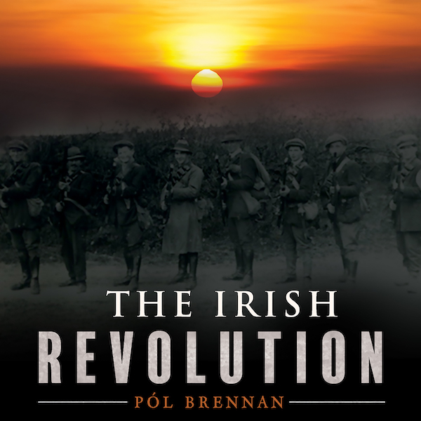 pol brennan - the irish revolution