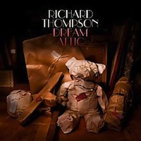 Richard Thompson - Dream Attic