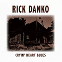 rick danko - cryin' heart blues