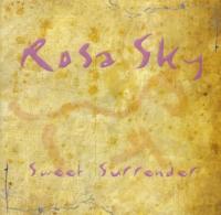 rosa sky - sweet surrender rosa sky - sweet surrender
