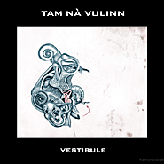 tam nà vulinn - vestibule