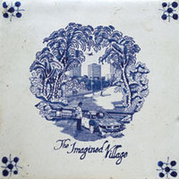 the imagined village the imagined village