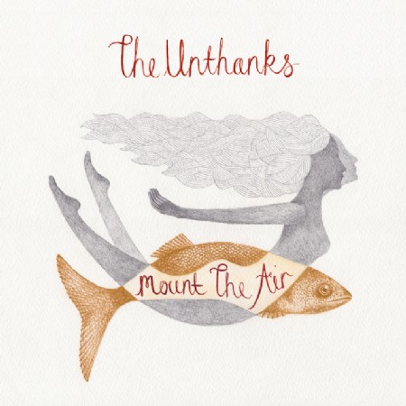 the unthanks - mount the air