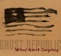 willard grant conspiracy - ghost republic